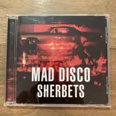 SHERBETS MAD DISCO シャーベッツ　CD