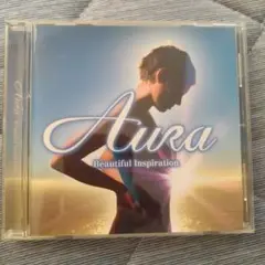 Aura 〜Beautiful Inspiration〜