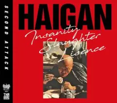 ＊新品特価CD HAIGAN/INSANITY SLAUGHTER〜