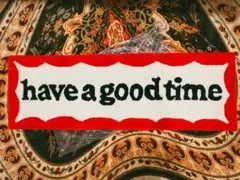 have a good time SIDE FRAME RUG