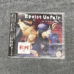 Egoist Unfair