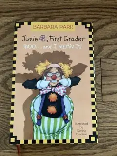 Junie B., First Grader: