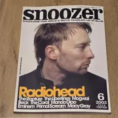 snoozer 2003年 6月 Radiohead レディオヘッド スヌーザー