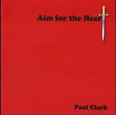 Paul Clark – Aim For The Heart 名盤 AOR