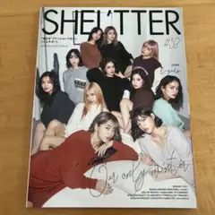 SHEL'TTER シェルター vol53 E-girls JO1