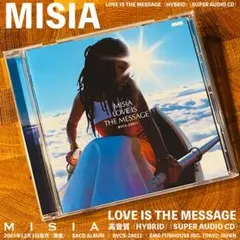 [高音質SACD仕様] MISIA 「LOVE IS THE MESSAGE」