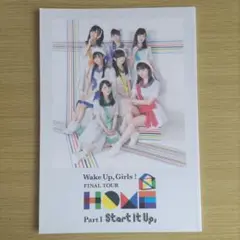 Wake Up, Girls! FINAL TOUR HOME