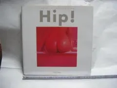 Hip! PHOTO BY YOJI ISHIKAWA・画像で判断下さい