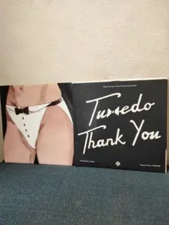 TUXEDO /Thank You b/w Instrumental 2枚セット