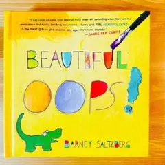 英語絵本Beautiful oops! 洋書 やっちゃった⋯でも だいじょうぶ！