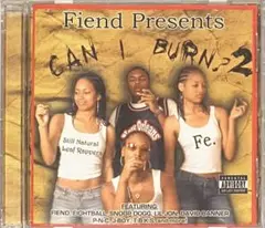 G-RAP FIEND PRESENTS - CAN I BURN? 2