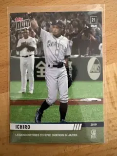 TOPPS NOW 2019 イチロー 引退 3/21