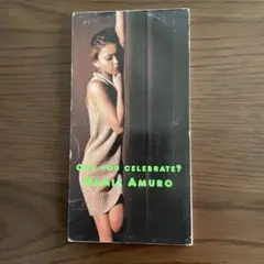 安室奈美恵/キャン・ユー・セレブレイト?