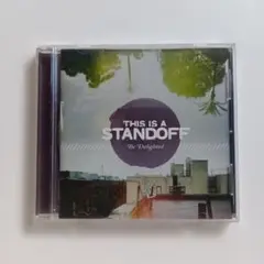 THIS IS A STANDOFF Be Delighted CD