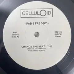 Fab 5 Freddy / Beside – Change The Beat