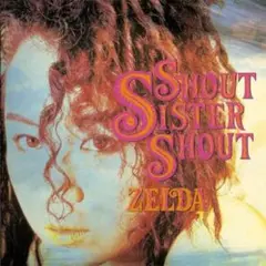 ＊中古CD ZELDAゼルダ/Shout Sister Shout