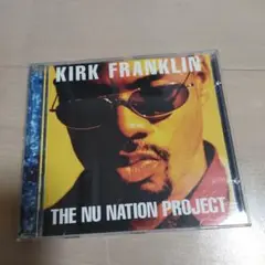 Kirk Franklin / The Nu Nation Project