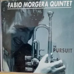 ジャズ　ファビオ・モルゲラ・クインテット/the  pursuit