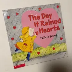 英語絵本　The Day It Rained Hearts