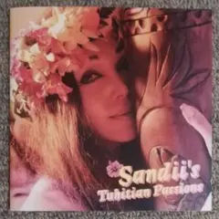 Sandii　Sandii's Tahitian Passions