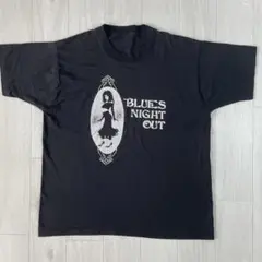 ヴィンテージ　90s　シングルステッチ　Tシャツ　BLUES　NIGHT　OUT