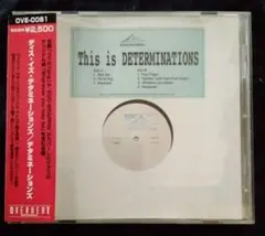 Determinations ディス・イズ・デタミネーションズ CD