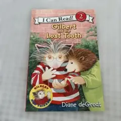 Gilbert and the Lost Tooth