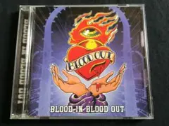 ★希少!!★Blood Out / Blood In Blood Out CD★