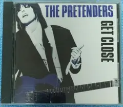 初盤　プリテンダーズ　ゲットクローズ　CD