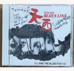 天西BLUES LINE/I'LL SHING THE BLUES FOR YA