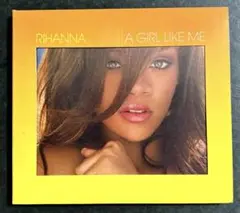 洋楽CD Rihanna / A GIRL LIKE ME