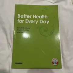 Better Health for Every Day