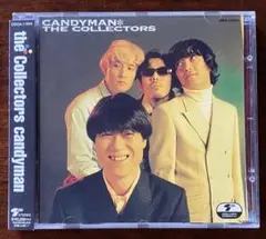 ザ・コレクターズ　キャンディマン
