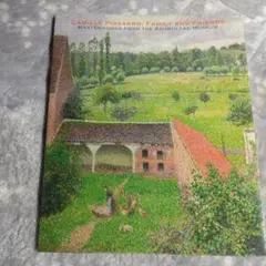 印象派の巨匠ピサロ展　図録