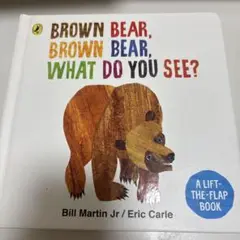 Brown Bear, Brown Bear, What Do You See?
