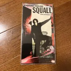 氷室京介 SQUALL CD