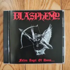 BLASPHEMY Fallen Angel Of Doom... CD