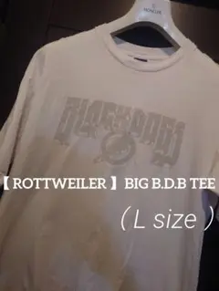 【 ROTTWEILER 】BIG B.D.B TEE（ L size ）