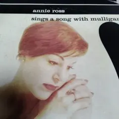 ANNIE ROSS SINGS A SONG WITH MULLIGAN