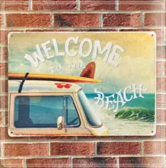 新品未使用　ブリキ看板　WELCOME TO THE BEACH　サーフィン