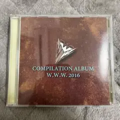 COMPILATION ALBUM W.W.W 2016