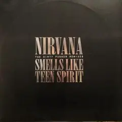 Nirvana – Smells Like Teen Spirit