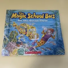 Magic School Bus on the Ocean Floor