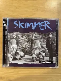 Skimmer “Smitten” 2枚組CD 初期音源集