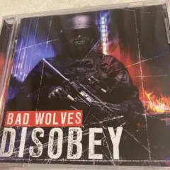 BAD WOLVES / DISOBEY