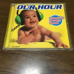 OUR HOUR / electric heavy land