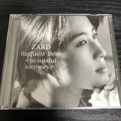 ZARD リクエスト・ベスト 〜beautiful memory〜　CD