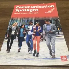 Communication Spotlight High Beginner