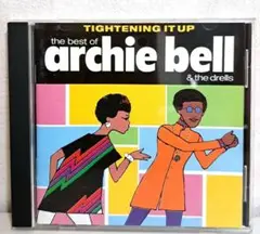 archie bell & the drells CD