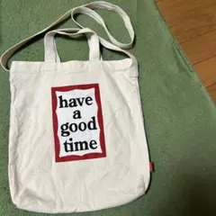 have a good time トートバッグ